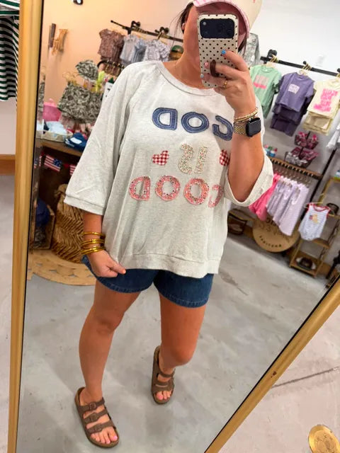 God Is Good Applique Tee