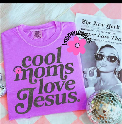 Cool Moms Love Jesus