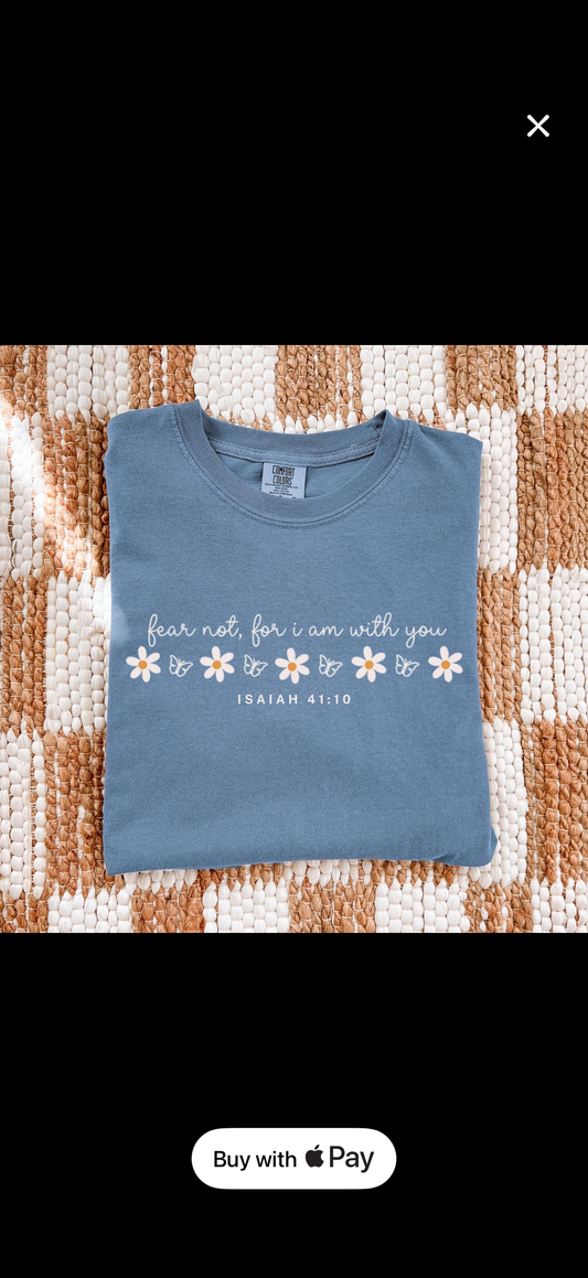 Fear not for I am with you - salvation Sunday tee