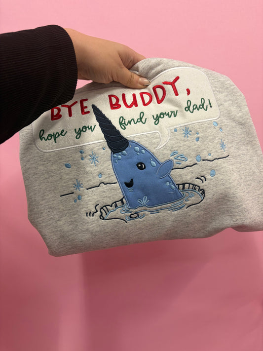 Bye Buddy Sweatshirt