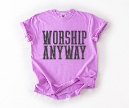 Salvation Sunday special - Worship Anyway