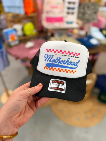 Mind your own Motherhood Trucker Hat