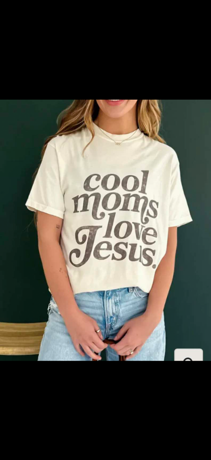 Cool Moms Love Jesus