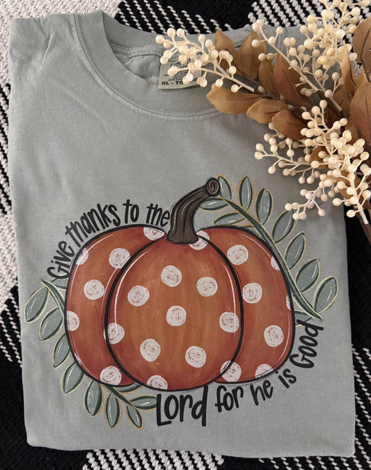 Give Thanks To The Lord Tee