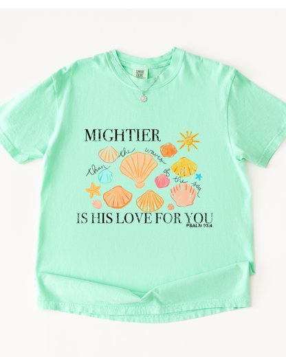 Mightier  the Waves Tee