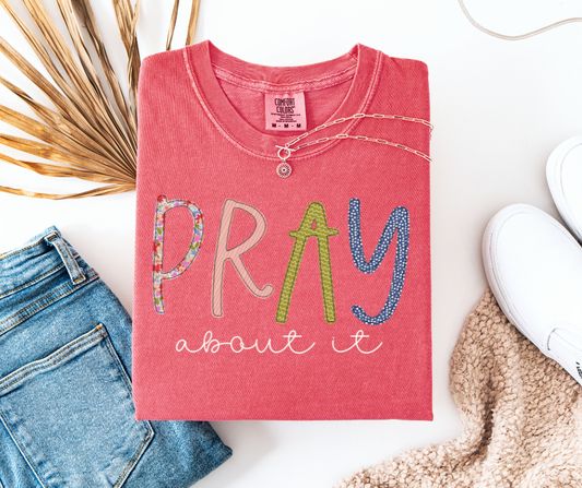 Pray About It - Sunday Special Tee