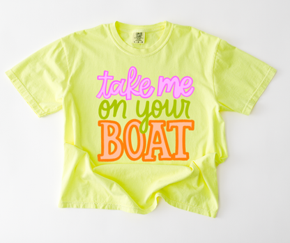 Take Me on Your Boat Tee