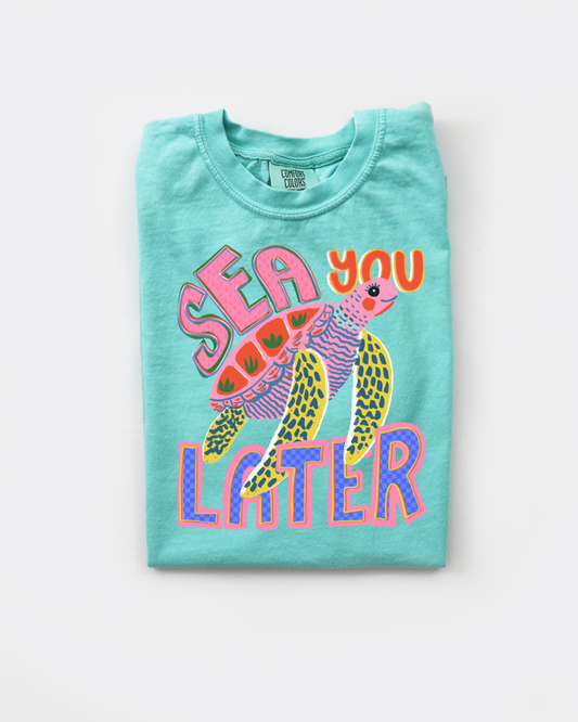 Sea Ya Later Tee