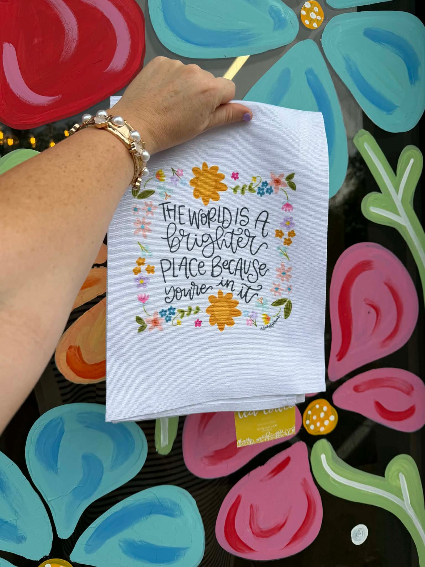 The World Is A Brighter Place Tea Towel