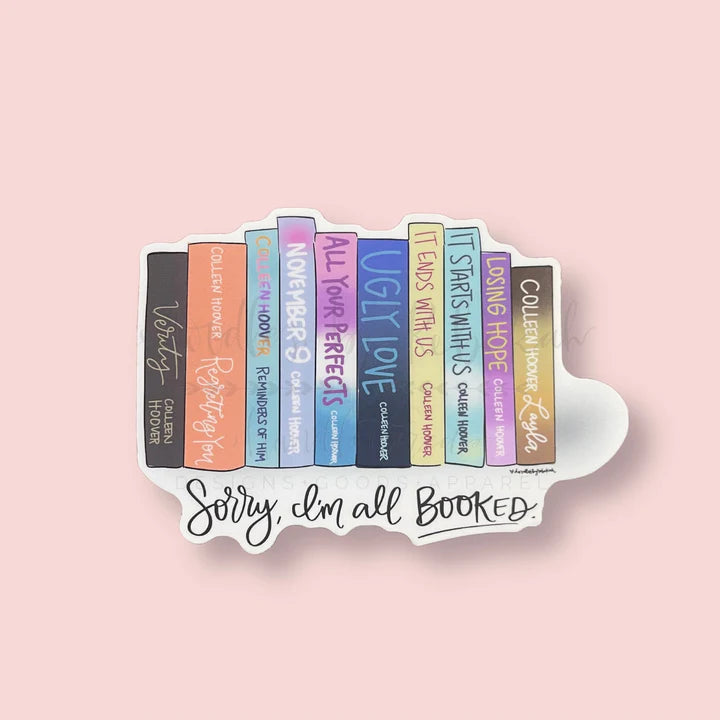 Sorry, I'm Booked Sticker